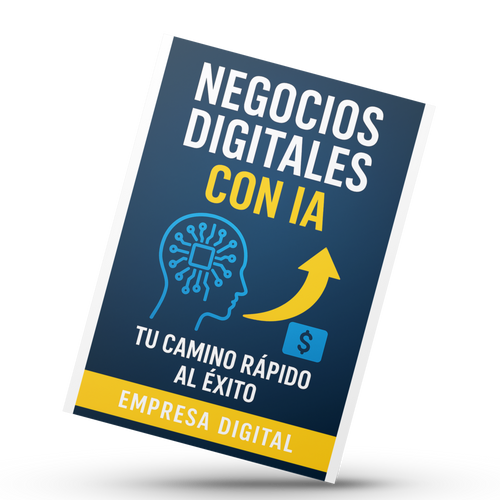 Negocios Digitales con IA: Tu Camino Rápido al Éxito